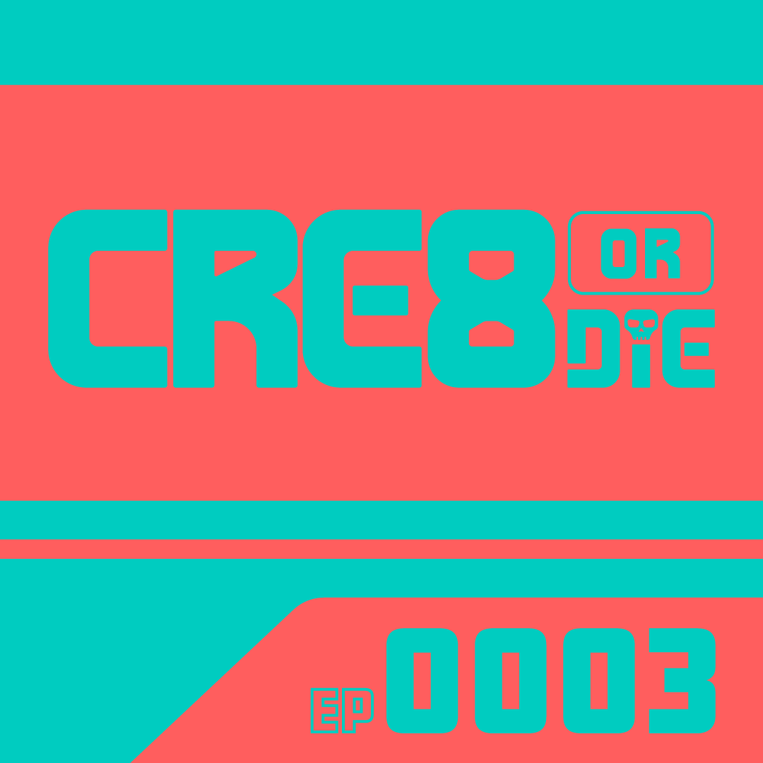 How Do You Find Time to Create? — Podcast EP 0003