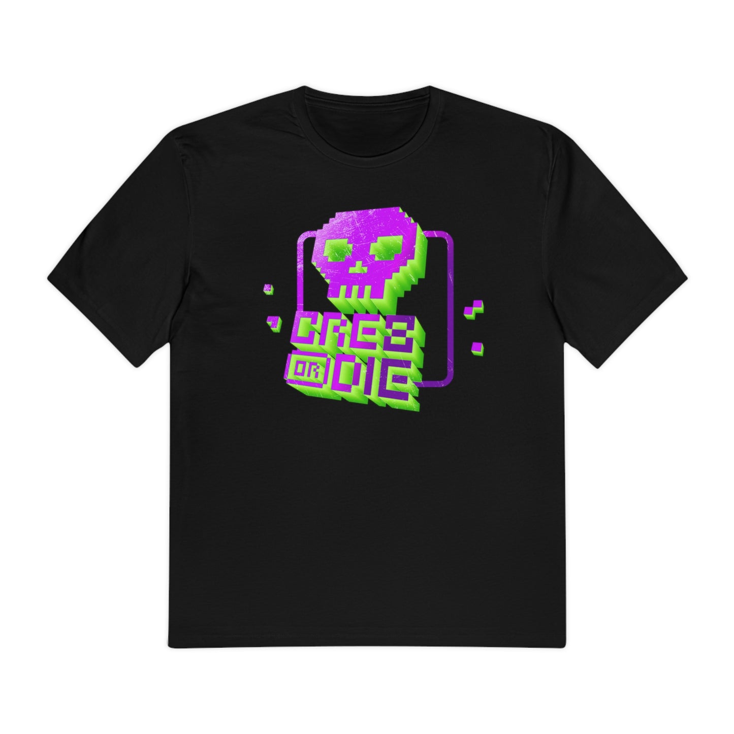 8-Bit CRE8 or DIE — Perfect Weight® Tee